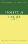 Propertius: Elegies Book IV cover