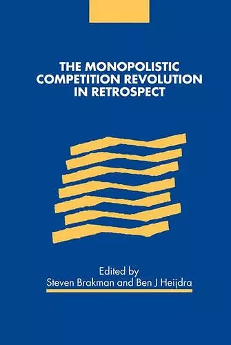 The Monopolistic Competition Revolution in Retrospect cover