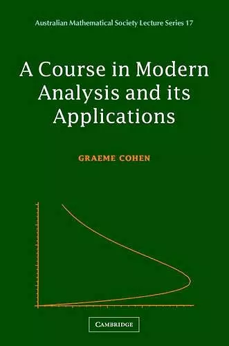 A Course in Modern Analysis and its Applications cover