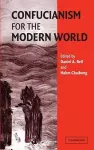 Confucianism for the Modern World cover