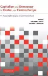 Capitalism and Democracy in Central and Eastern Europe cover