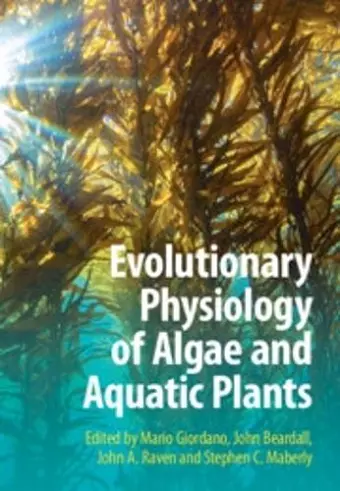 Evolutionary Physiology of Algae and Aquatic Plants cover