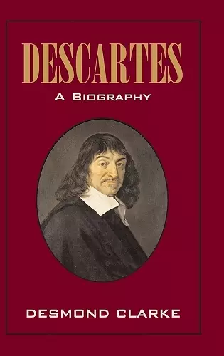 Descartes: A Biography cover