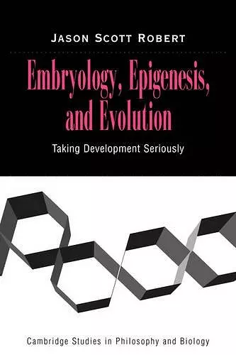 Embryology, Epigenesis and Evolution cover