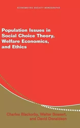 Population Issues in Social Choice Theory, Welfare Economics, and Ethics cover