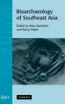 Bioarchaeology of Southeast Asia cover
