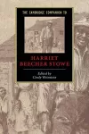 The Cambridge Companion to Harriet Beecher Stowe cover