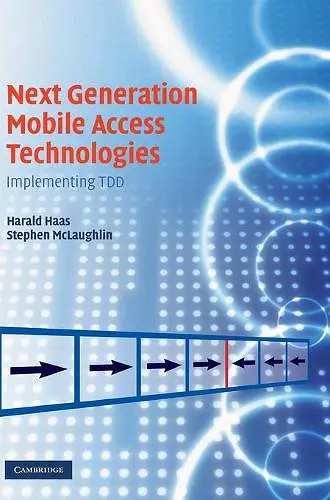 Next Generation Mobile Access Technologies cover