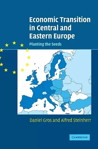 Economic Transition in Central and Eastern Europe cover