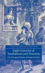 Eight Centuries of Troubadours and Trouvères cover