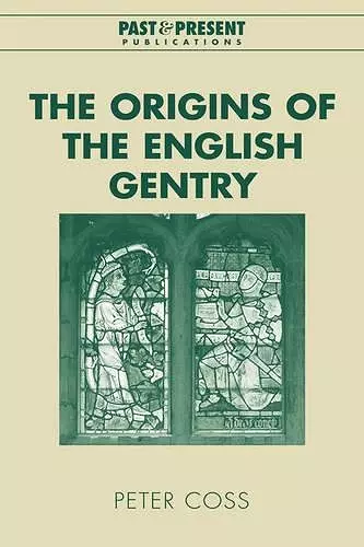 The Origins of the English Gentry cover