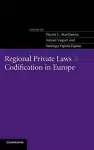 Regional Private Laws and Codification in Europe cover