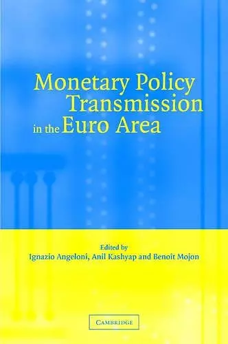 Monetary Policy Transmission in the Euro Area cover