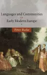 Languages and Communities in Early Modern Europe cover