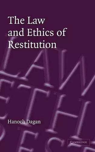 The Law and Ethics of Restitution cover