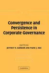 Convergence and Persistence in Corporate Governance cover