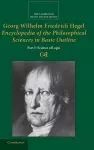 Georg Wilhelm Friedrich Hegel: Encyclopedia of the Philosophical Sciences in Basic Outline, Part 1, Science of Logic cover