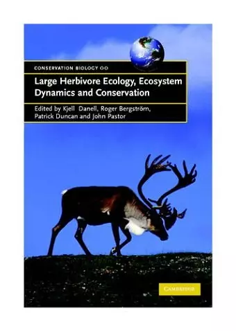 Large Herbivore Ecology, Ecosystem Dynamics and Conservation cover