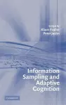 Information Sampling and Adaptive Cognition cover