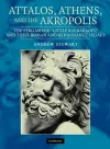 Attalos, Athens, and the Akropolis cover