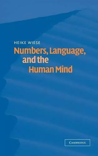 Numbers, Language, and the Human Mind cover