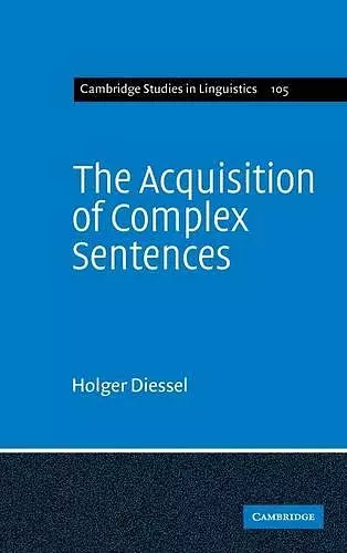 The Acquisition of Complex Sentences cover