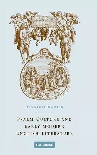 Psalm Culture and Early Modern English Literature cover