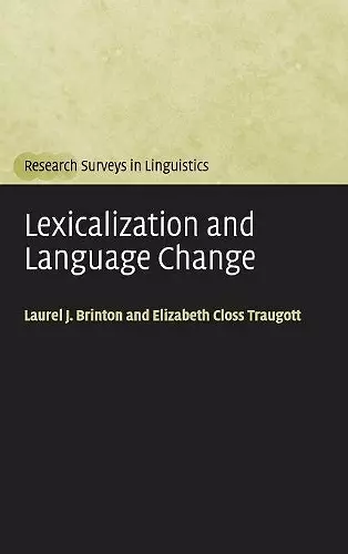 Lexicalization and Language Change cover