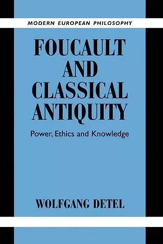 Foucault and Classical Antiquity cover