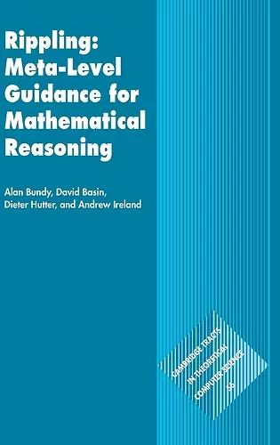 Rippling: Meta-Level Guidance for Mathematical Reasoning cover