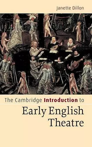 The Cambridge Introduction to Early English Theatre cover