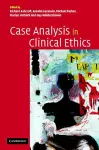 Case Analysis in Clinical Ethics cover