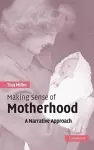 Making Sense of Motherhood cover