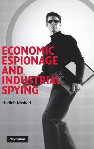 Economic Espionage and Industrial Spying cover