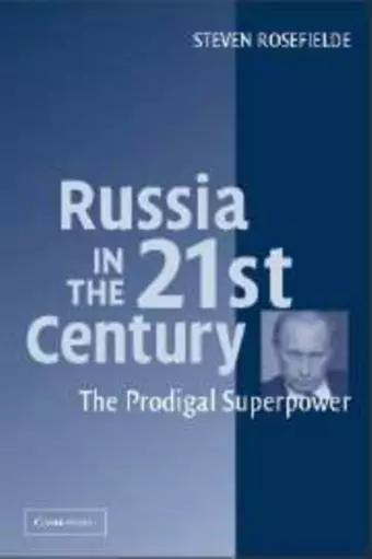 Russia in the 21st Century cover