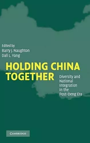 Holding China Together cover