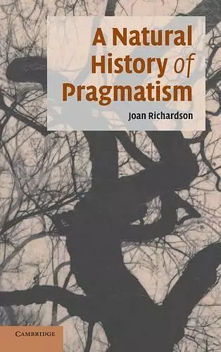 A Natural History of Pragmatism cover