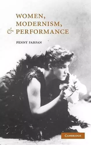 Women, Modernism, and Performance cover