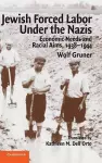 Jewish Forced Labor under the Nazis cover