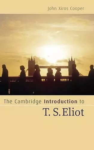 The Cambridge Introduction to T. S. Eliot cover