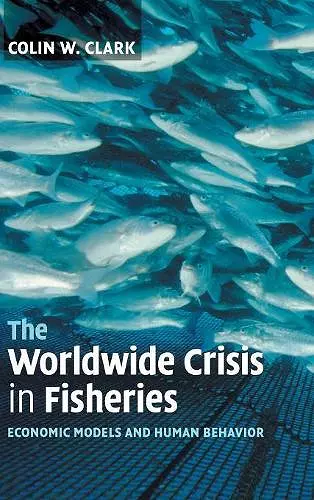 The Worldwide Crisis in Fisheries cover