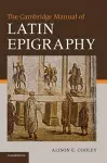 The Cambridge Manual of Latin Epigraphy cover