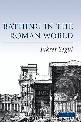 Bathing in the Roman World cover