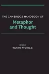 The Cambridge Handbook of Metaphor and Thought cover