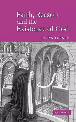 Faith, Reason and the Existence of God cover