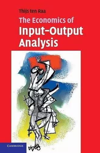 The Economics of Input-Output Analysis cover