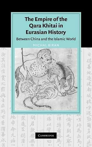 The Empire of the Qara Khitai in Eurasian History cover