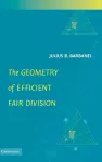 The Geometry of Efficient Fair Division cover