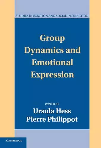 Group Dynamics and Emotional Expression cover