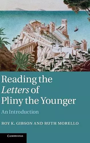 Reading the Letters of Pliny the Younger cover